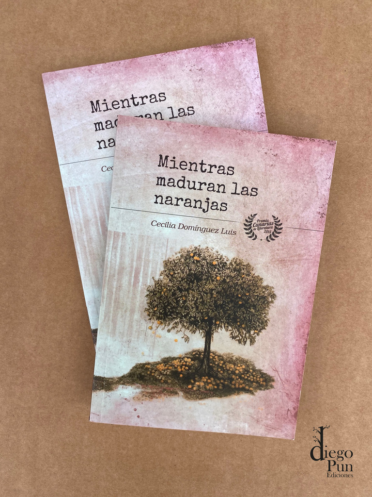 MIENTRAS MADURAN LAS NARANJAS