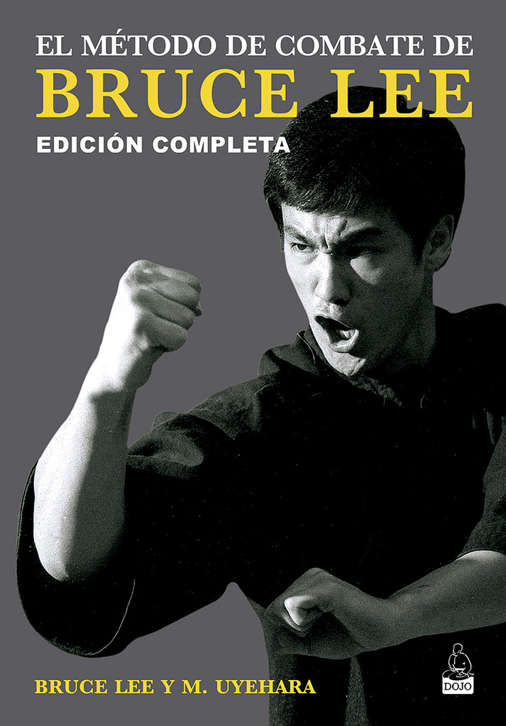 El Tao del Jeet Kune Do