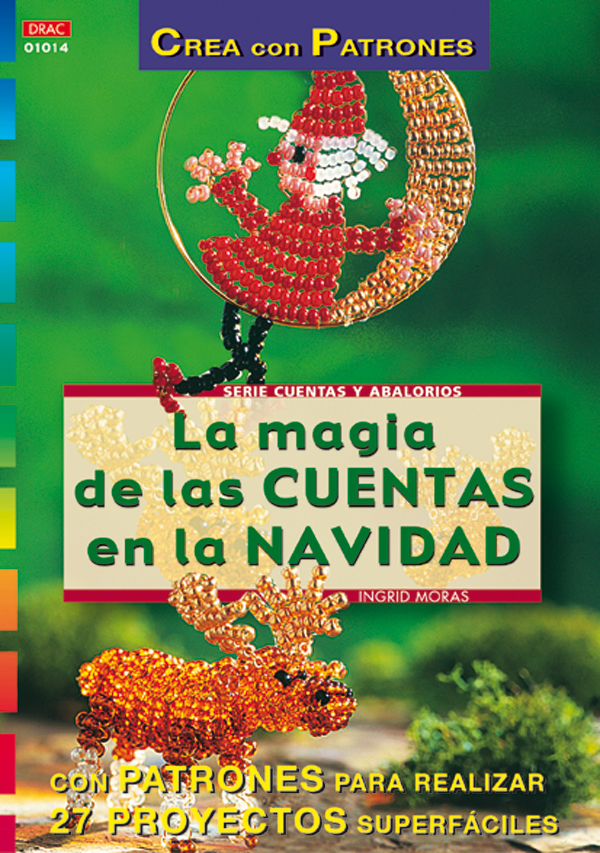 Serie Abalorios nº 14. LA MAGIA DE LAS CUENTAS EN LA NAVIDAD