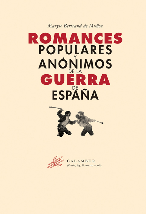 Romances populares y anónimos de la Guerra de España