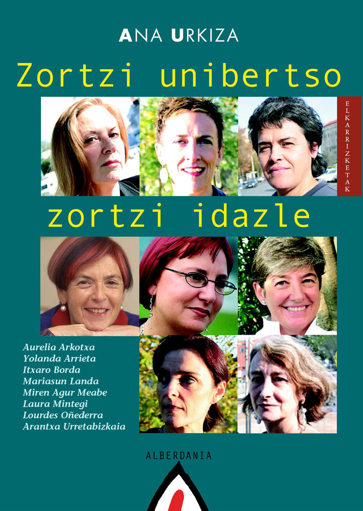 Zortzi unibertso, zortzi idazle Zortzi unibertso, zortzi idazle