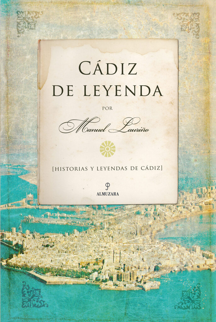 Cádiz de Leyenda Cádiz de Leyenda