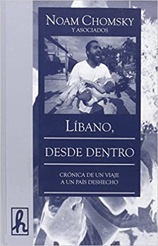 Líbano, desde dentro Líbano, desde dentro