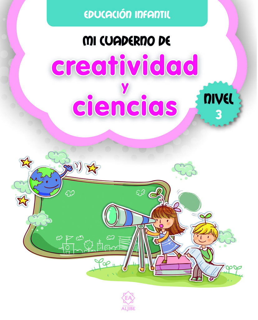 Mi cuaderno de creatividad y ciencias. Nivel 1