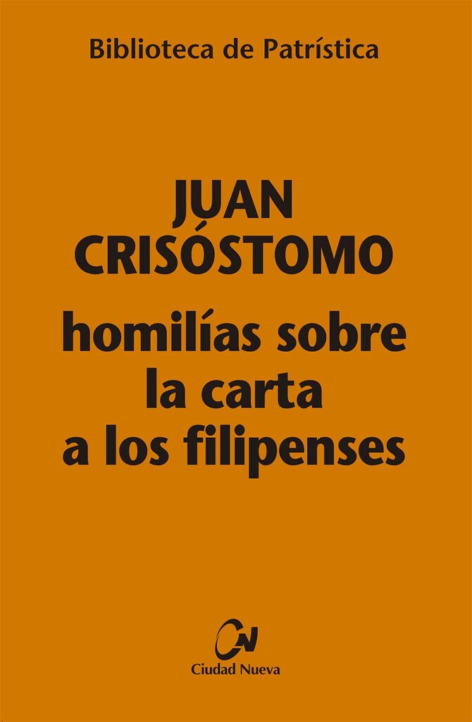 Homilías sobre la carta a los Filipenses