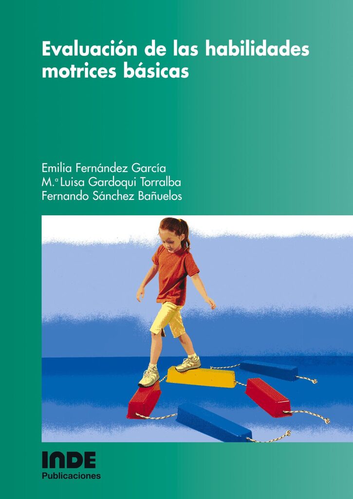 Evaluación de las habilidades motrices básicas
