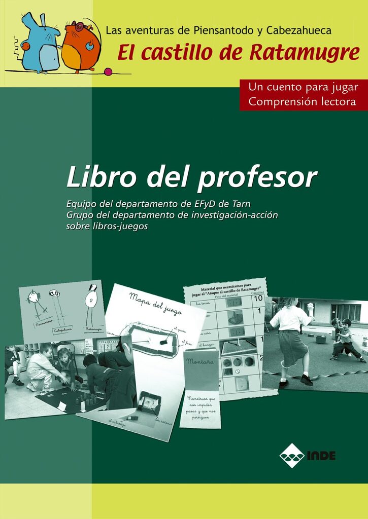 Las aventuras de Piensantodo y Cabezahueca. El castillo de Ratamugre. Libro del profesor