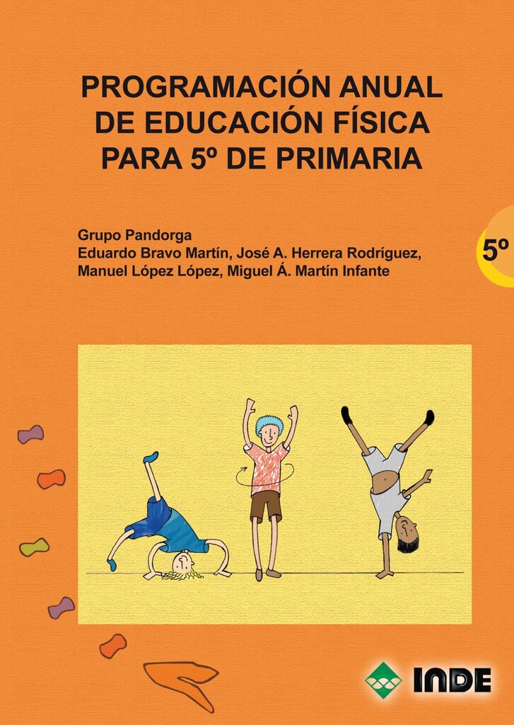 Programación anual de Educación Física para 5º de Primaria Programación anual de Educación Física para 5º de Primaria