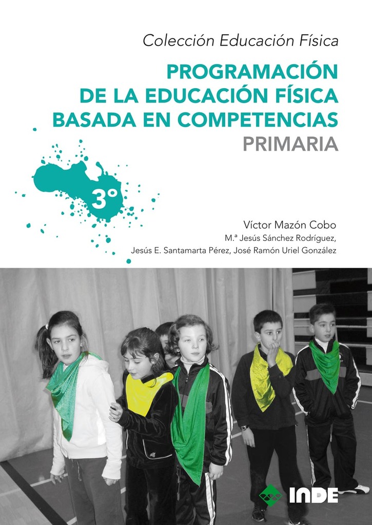 Programación de la educación física basada en competencias. Primaria. 3º