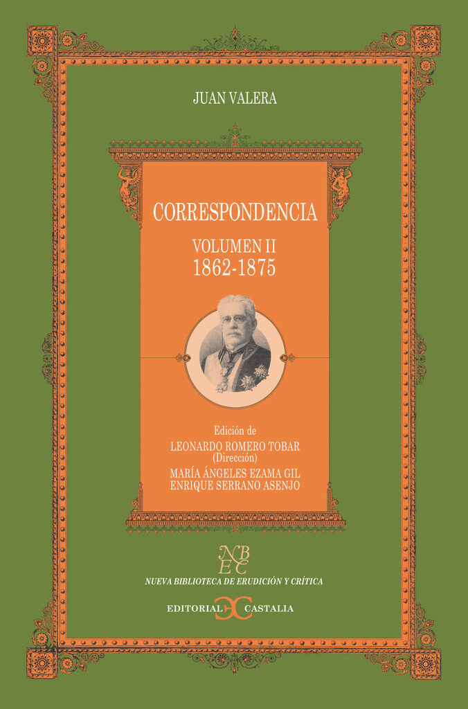 Correspondencia. Volumen II 1862-1875