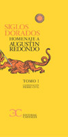 Siglos dorados. Homenaje a Augustin Redondo. Tomo I