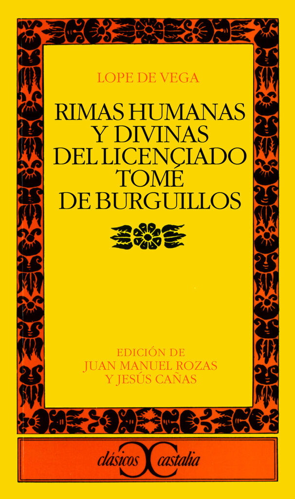 Rimas humanas y divinas del Licenciado Tomé de Burguillos