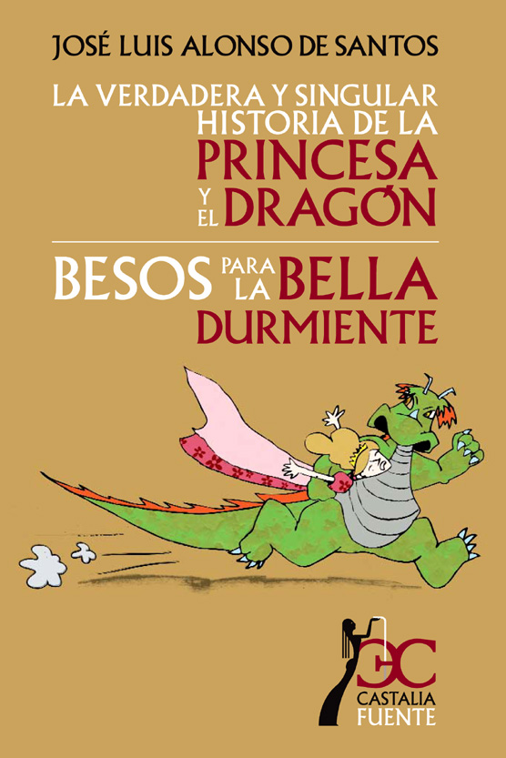 verdadera y singular historia de la princesa y el dragón, La. Besos para la bell