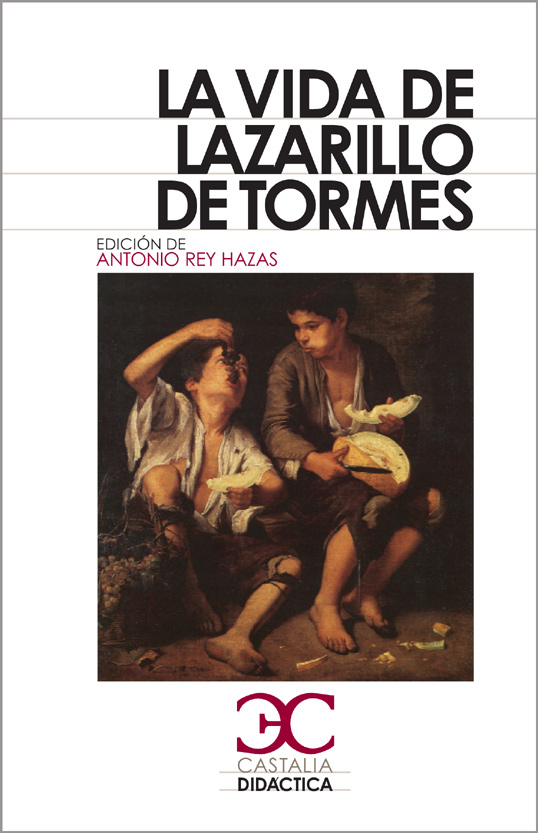 vida del lazarillo de Tormes, La