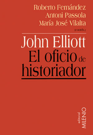 John Elliot. El oficio de historiador
