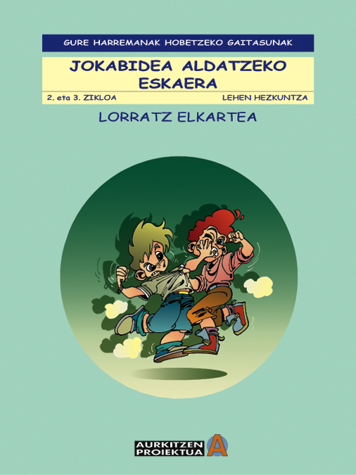 Jokabidea aldatzeko eskaera