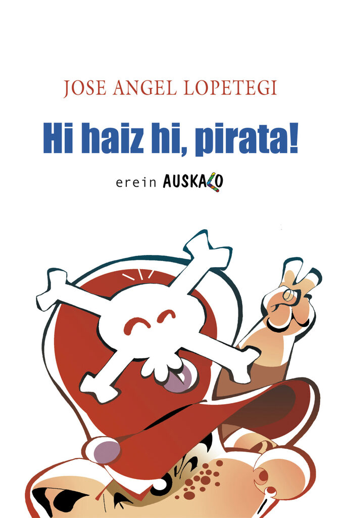 Hi haiz hi, pirata! Hi haiz hi, pirata!