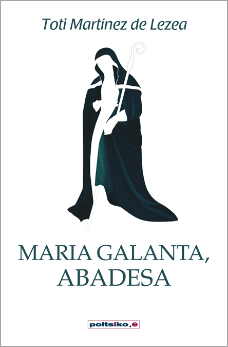 Maria Galanta, abadesa
