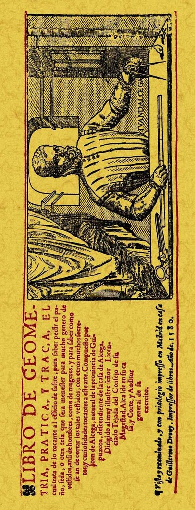 Libro de geometría, práctica y traça el cual trata de lo tocante al oficio del sastre