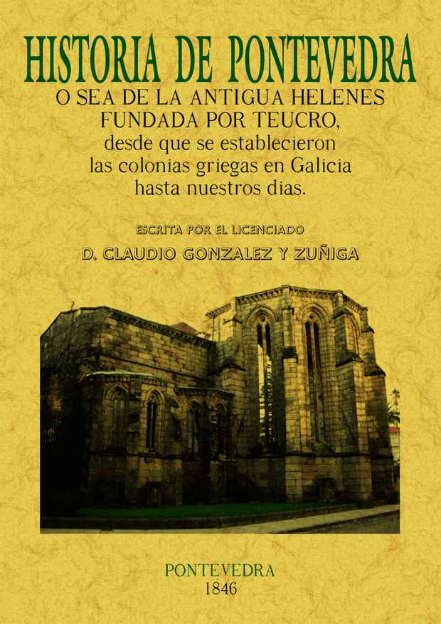 Galicia. España, sus monumentos y sus artes (Obra completa)