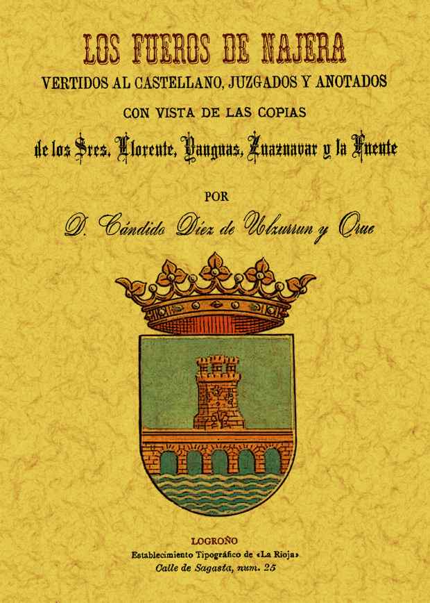 Los fueros de Nájera vertidos al castellano