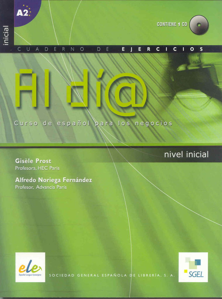 Al día inicial cuaderno de ejercicios  + CD (A1-A2)