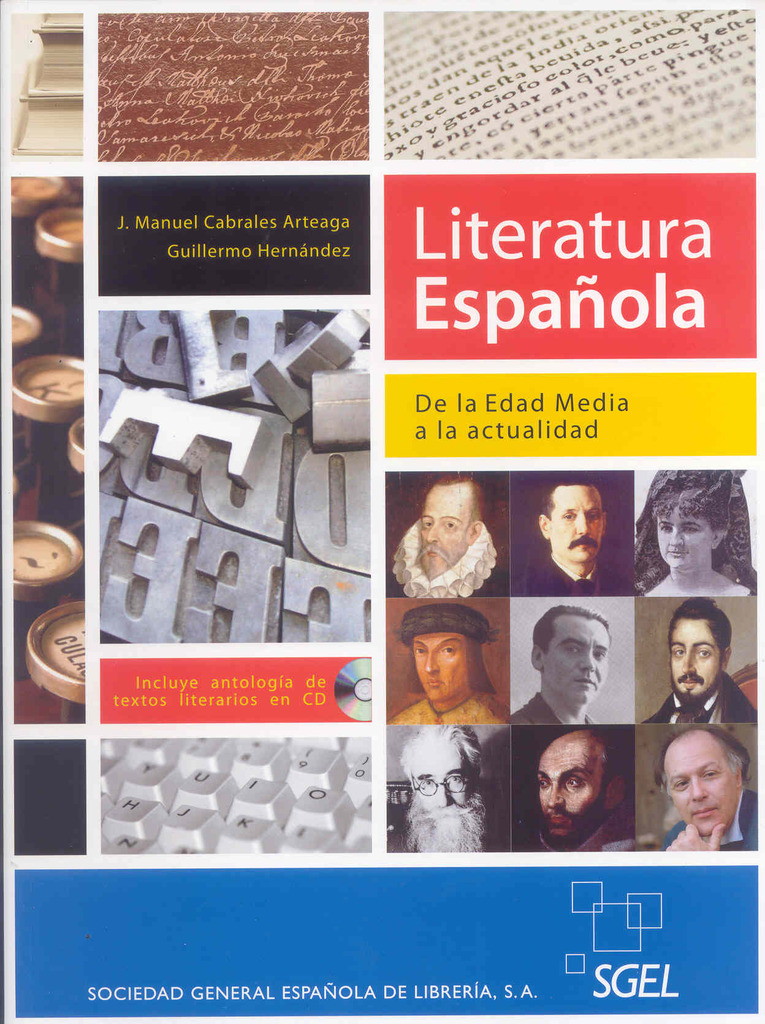 Literarura española. De la Edad Media a la actualidad