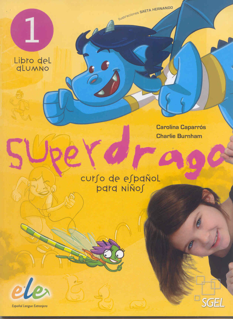 Superdrago 1. Edición internacional