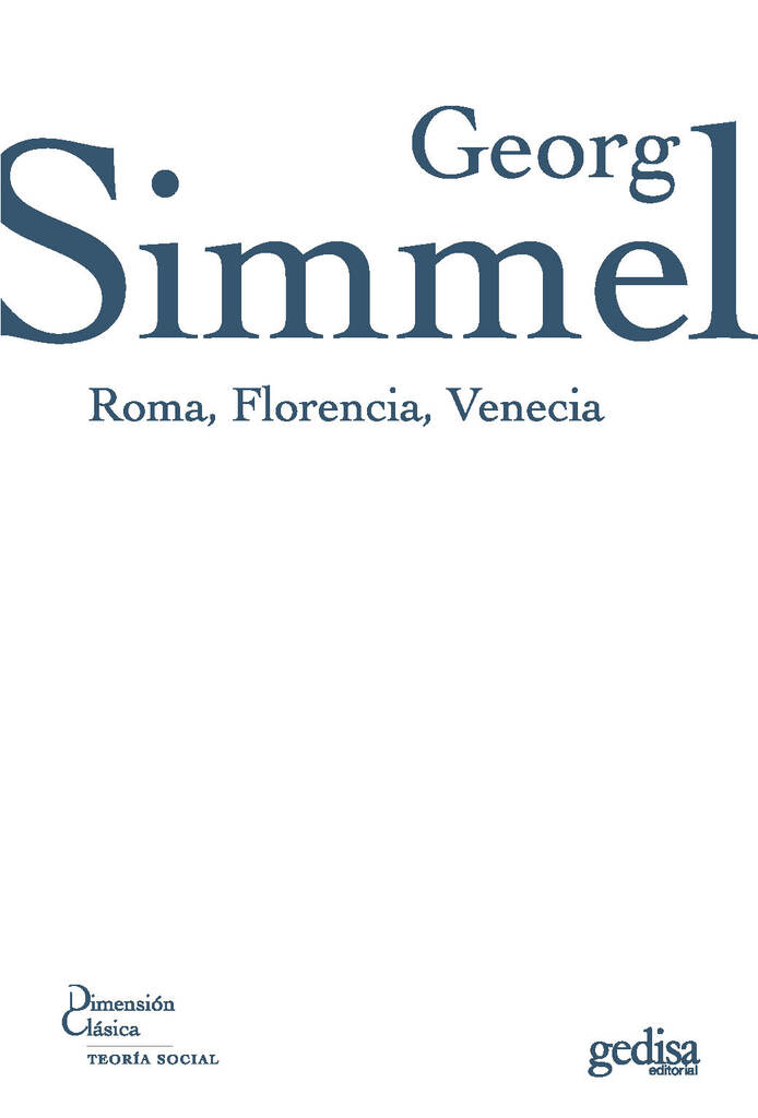 Roma, Florencia, Venecia