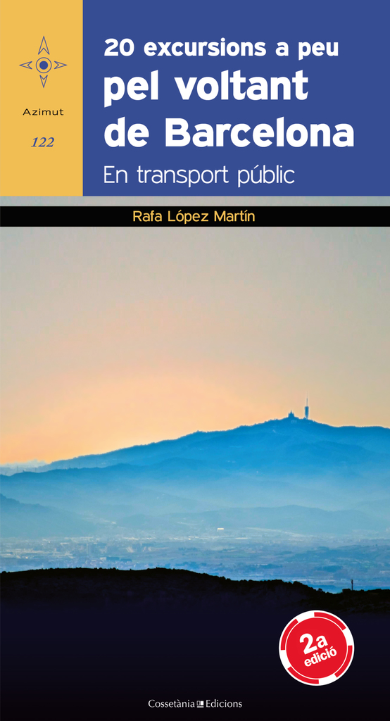 20 excursions a peu pel voltant de Barcelona