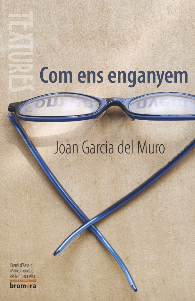 Com ens enganyem