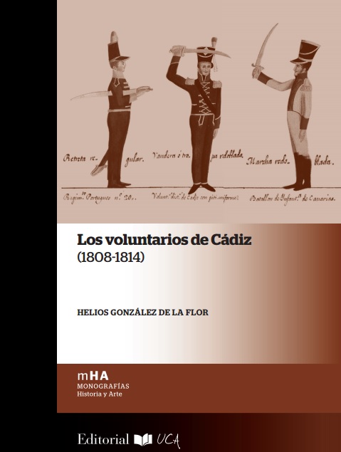 Los voluntarios de Cádiz (1808-1814)