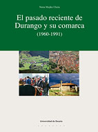 El pasado reciente de Durango y su comarca (1960-1991)