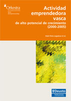 Actividad emprendedora vasca de alto potencial de crecimiento (2000-2005)
