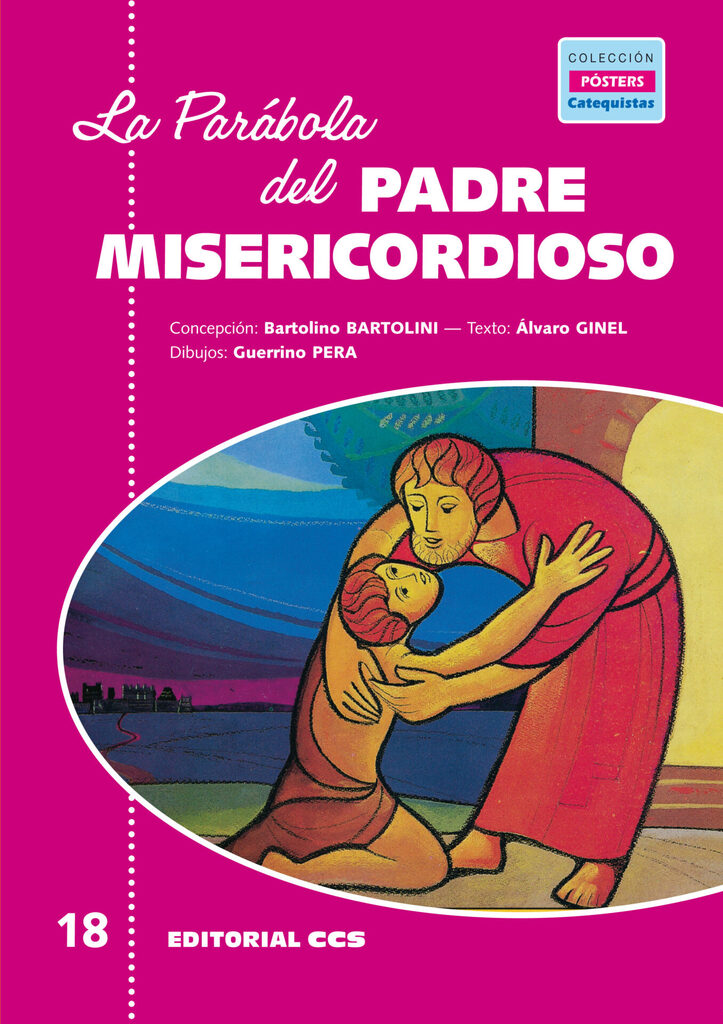 La parábola del Padre Misericordioso