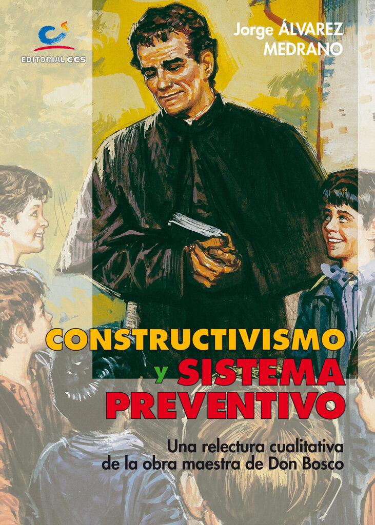 Constructivismo y Sistema Preventivo Constructivismo y Sistema Preventivo