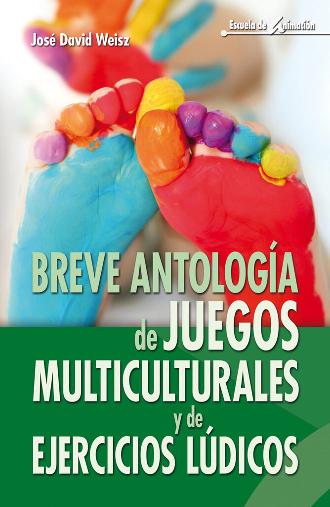Breve antología de juegos multiculturales y de ejercicios lúdicos