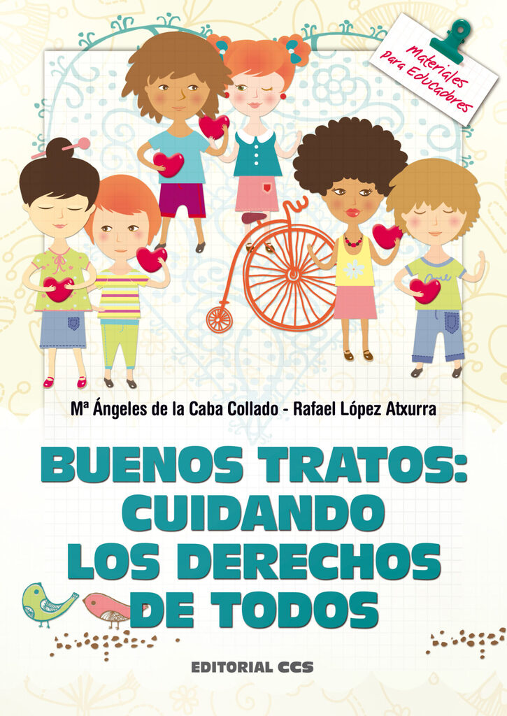 Buenos tratos: Cuidando los derechos de todos