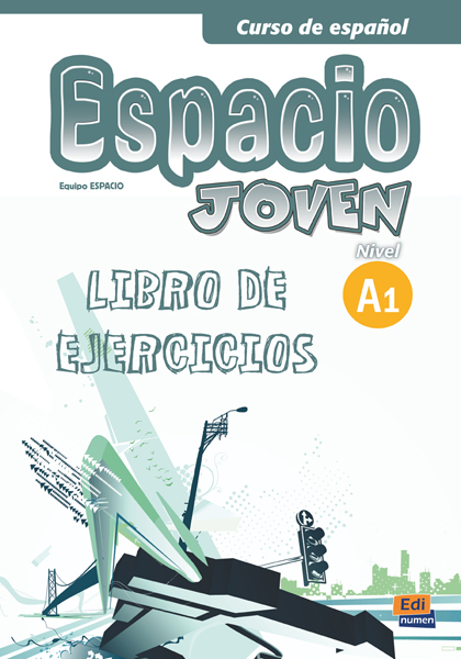 Espacio Joven, A1. Libro del profesor