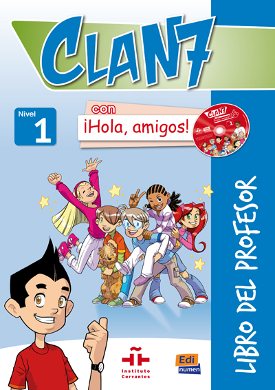 Clan 7 con ¡Hola, amigos! 2 - Libro del profesor + CD + CD-ROM