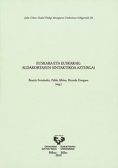 Euskara eta euskarak. Aldakortasun sintaktikoa aztergai