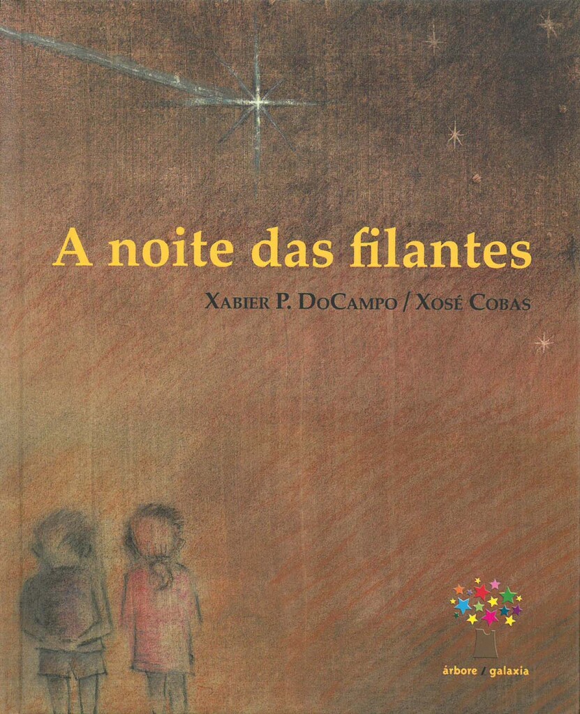 A noite das filantes A noite das filantes