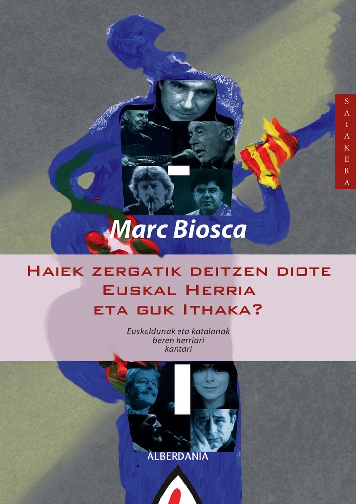 Haiek zergatik deitzen dute Euskal Herria eta guk Ithaka