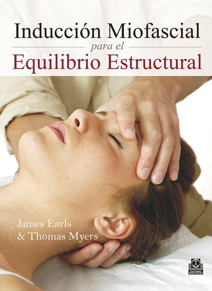 Inducción miofascial para el equilibrio estructural