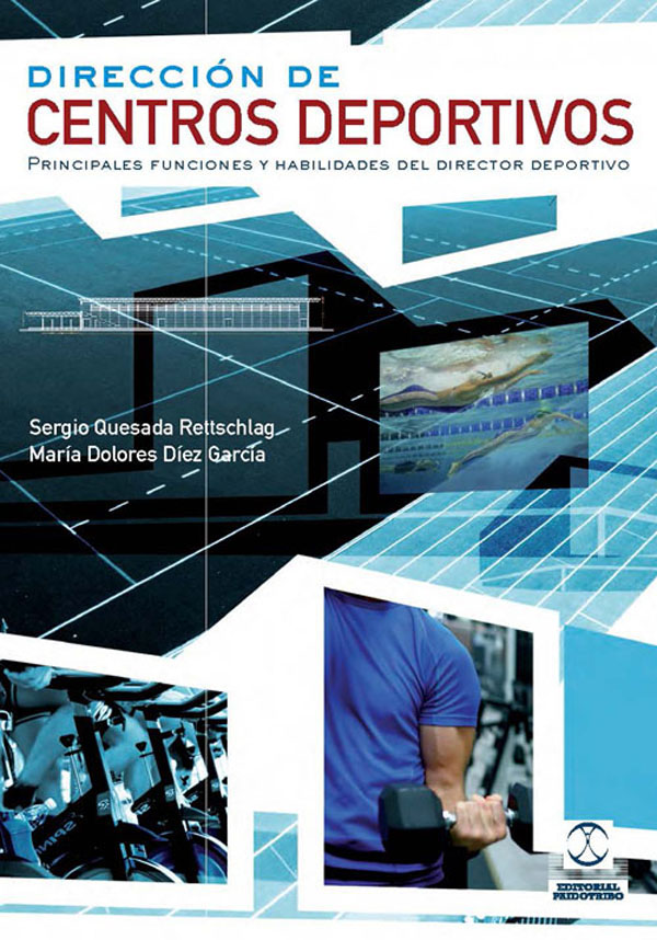 Dirección de centros deportivos. Principales funciones y habilidades del directo deportivo