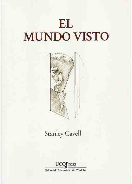 El mundo visto. Reflexiones sobre la ontología del cine El mundo visto. Reflexiones sobre la ontología del cine
