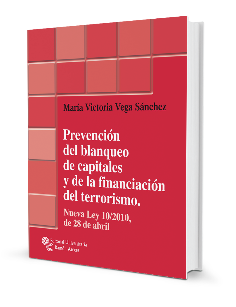 Prevención del blanqueo de capitales y de la financiación del terrorismo
