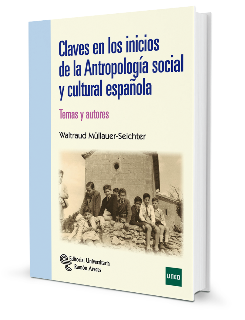 Claves en los inicios de la Antropología Social y Cultural Española