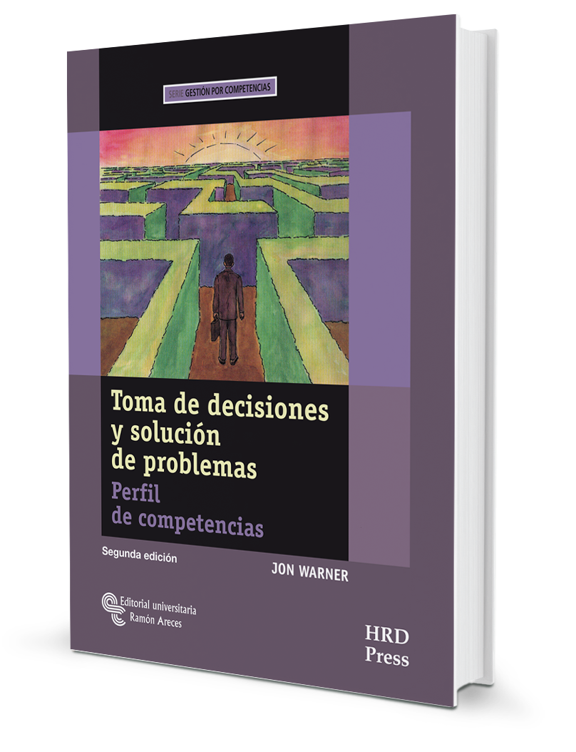 Toma de decisiones y solución de problemas