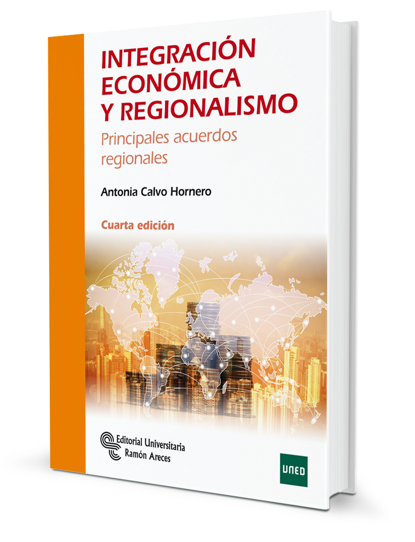 Integración económica y regionalismo